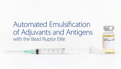 Automated Emulsification of Adjuvants and Antigens - Instructional Video