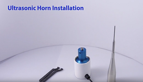 Demonstation on how to install Ultrasonic horn - instructinoal video